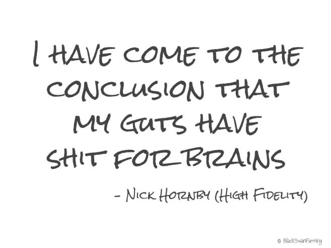 Gut-feel Shit for brains