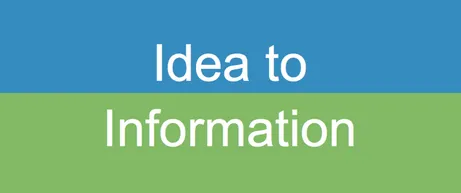 Idea to Information